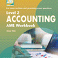 Level 2 Accounting AME Workbook
