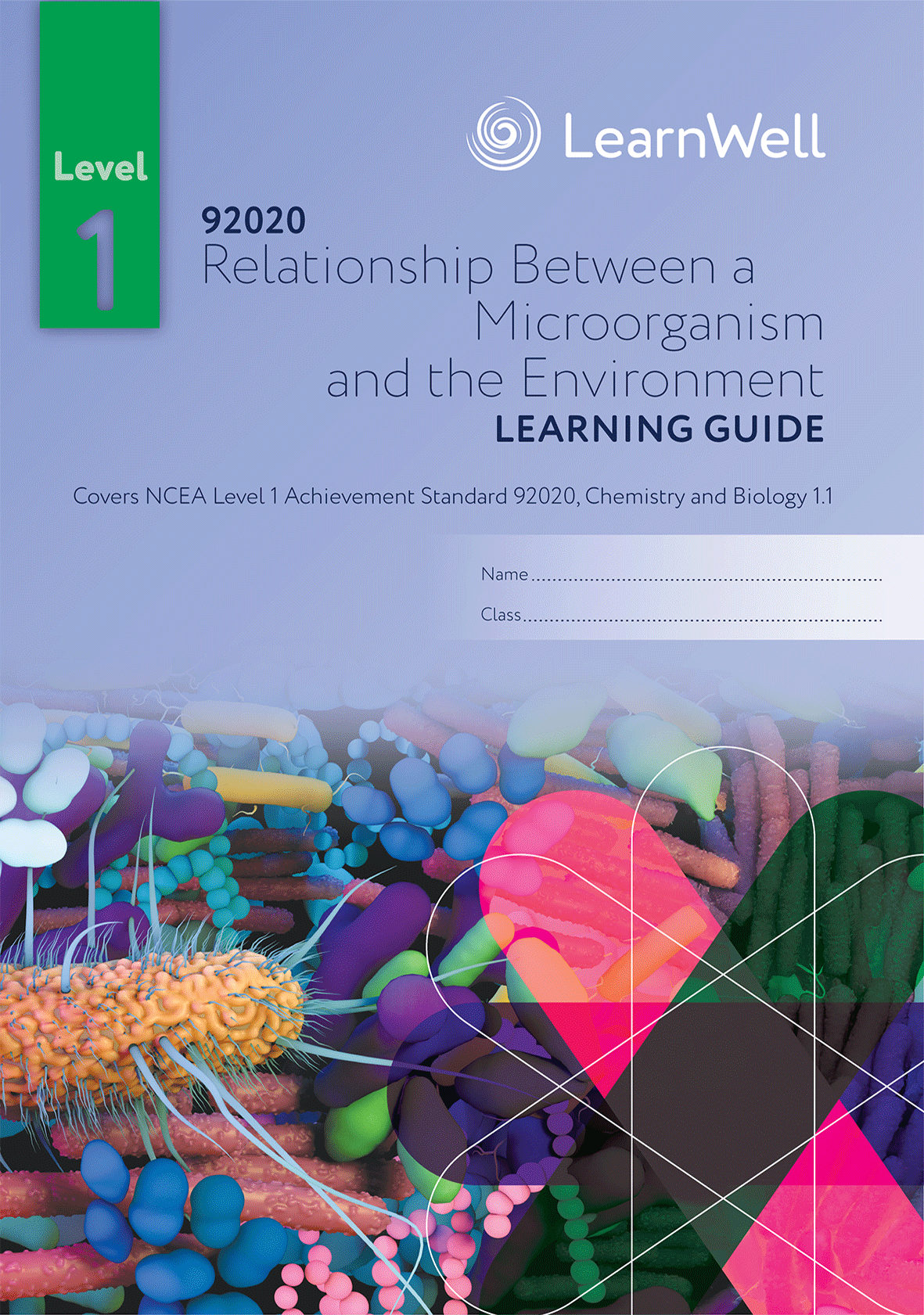 92020 Relationship between a Microorganism and the Environment Learning Guide