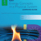 92047 Energy Concepts in a Physical System Learning Guide