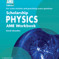 Scholarship Physics AME Workbook