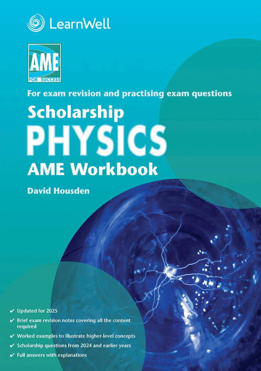 Scholarship Physics AME Workbook