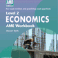 Level 2 Economics AME Workbook