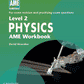 Level 2 Physics AME Workbook