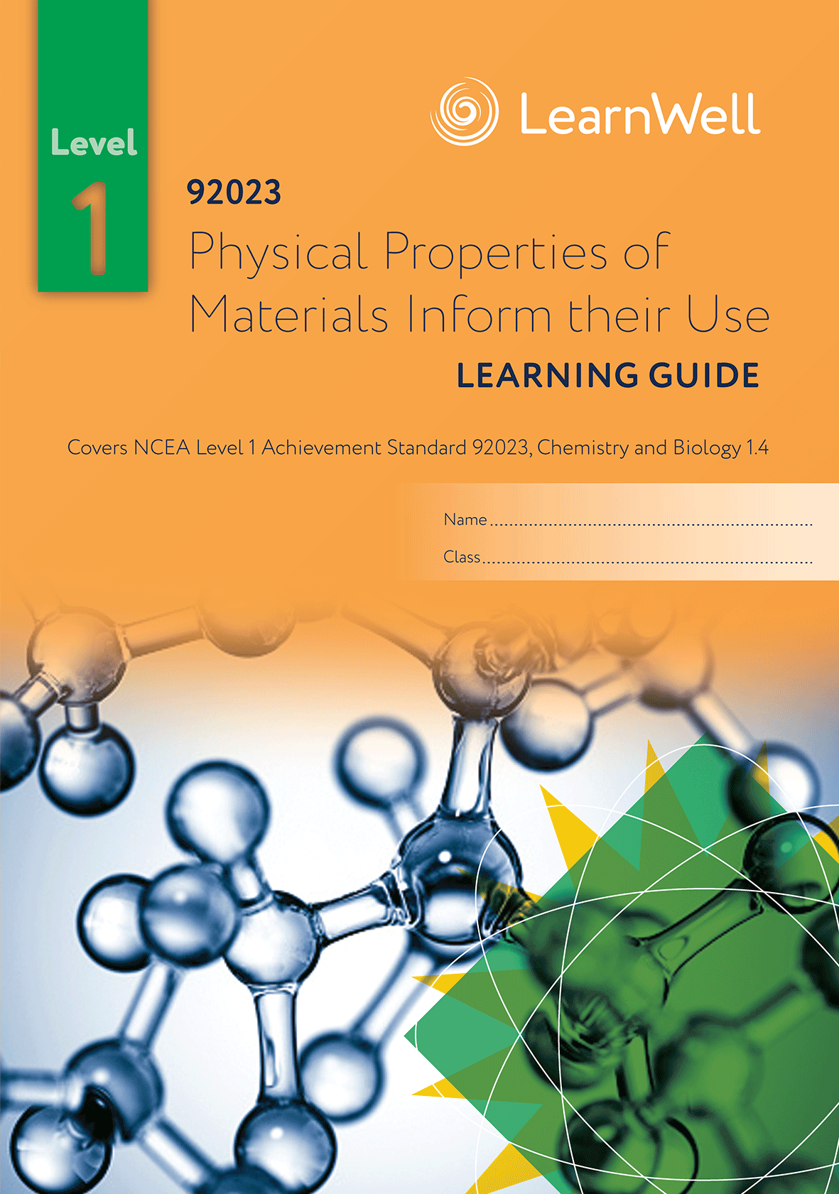 92023 Physical Properties of Materials Inform their Use Learning Guide