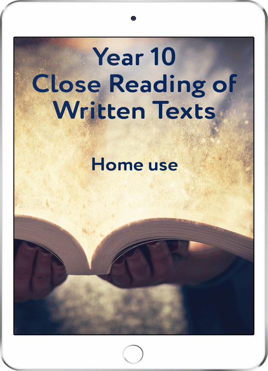 Year 10 Close Reading of Written Texts - Home Use