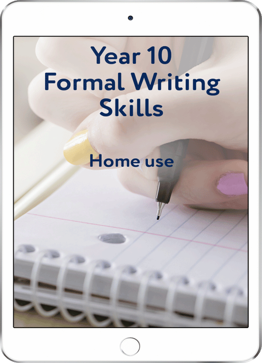 Year 10 Formal Writing Skills - Home Use