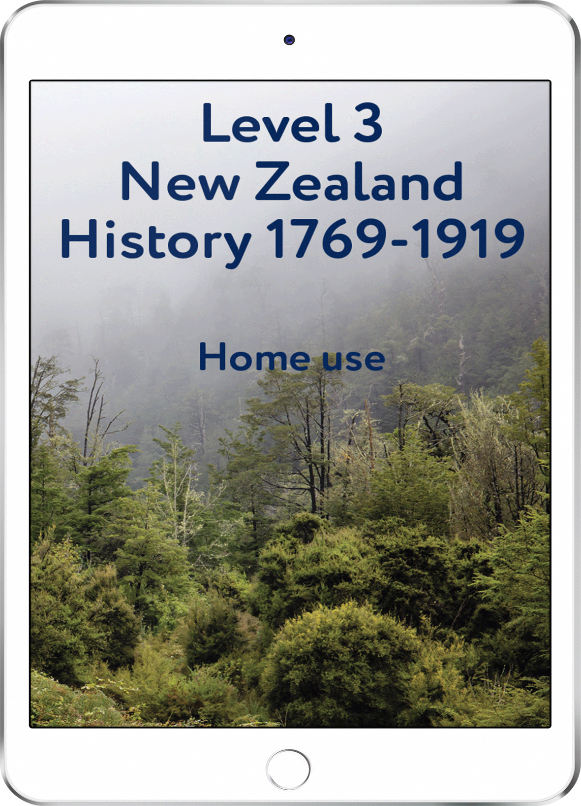 Level 3 New Zealand History 1769-1919 - Home Use