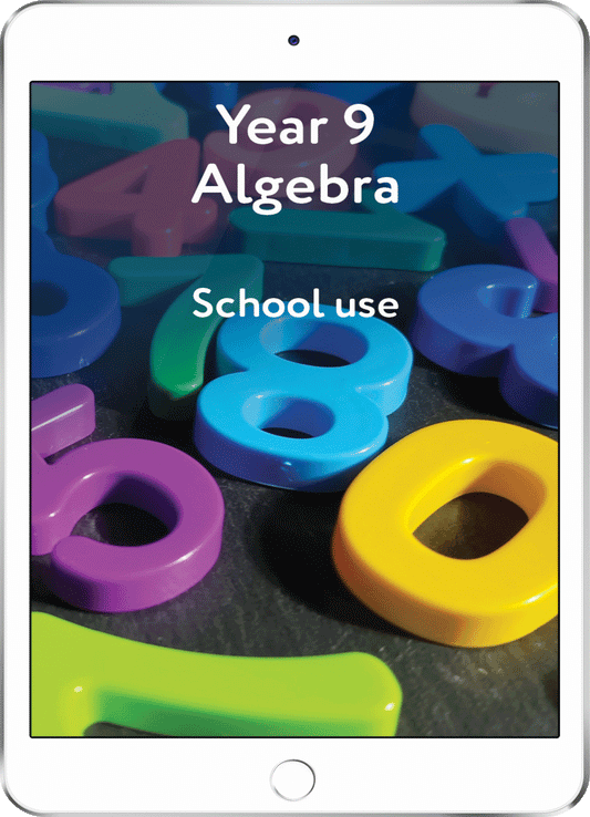 Year 9 Algebra - School Use