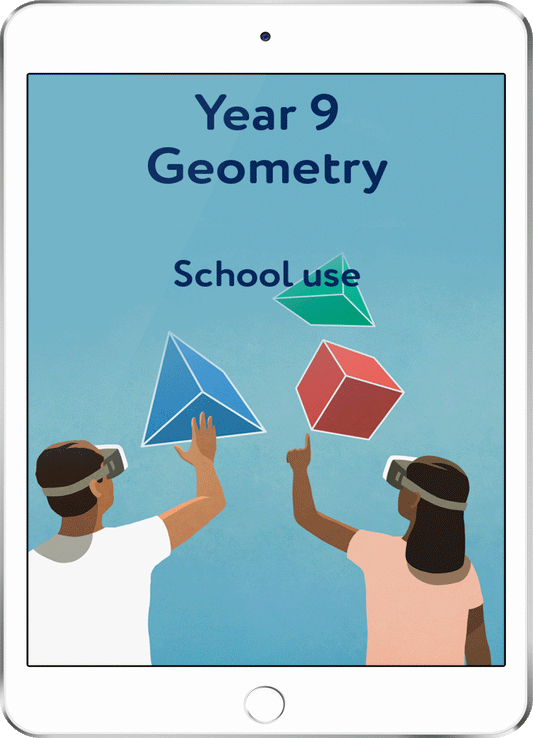 Year 9 Geometry - School Use