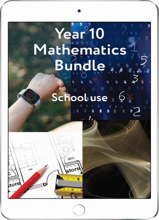 Year 10 Mathematics Bundle - School Use