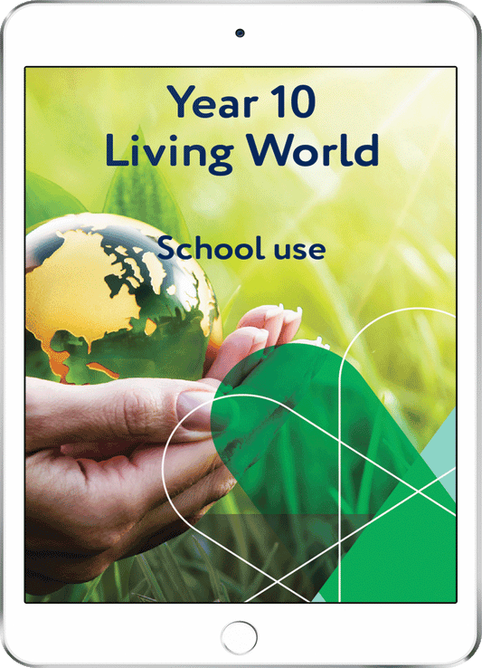 Year 10 Living World - School Use