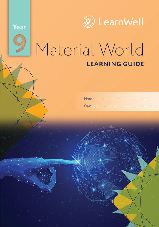 Year 9 Material World Learning Guide