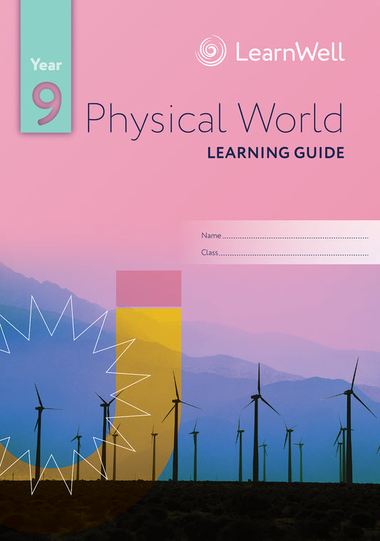 Year 9 Physical World Learning Guide